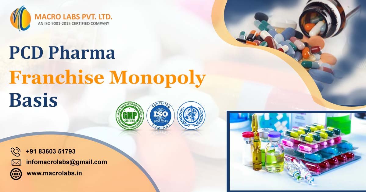 The PCD Pharma Franchise on a Monopoly Basis | Macro Labs Pvt. Ltd.